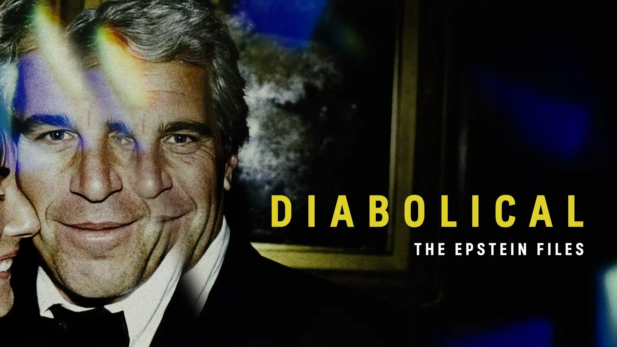 Poster for the Epstein doc Diabolical: The Epstein Files